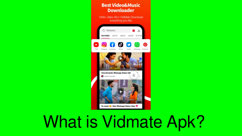 What is Vidmate Apk